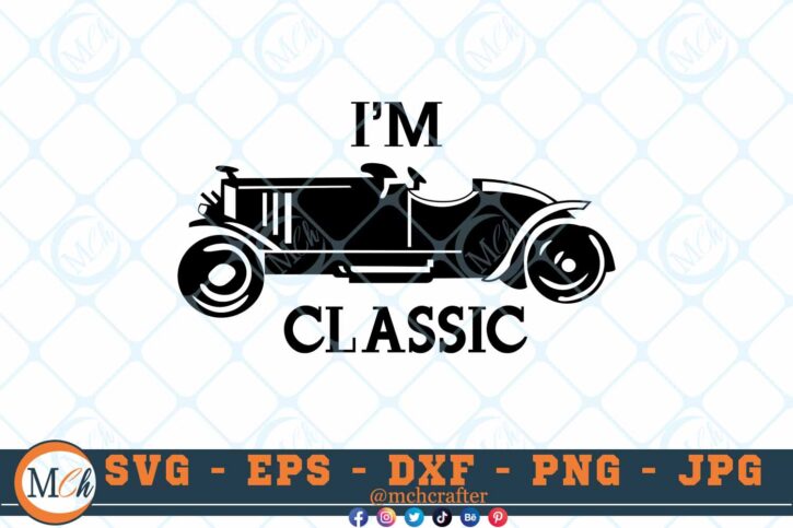 M037 CLASSIC 3 2 Thum I'm classic SVG Classic Cars SVG Vintage SVG I'm Vintage SVG Car Decals SVG 