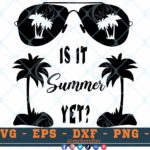 M074 Is it summer yet 3 2 Thum Summer Sayings SVG Summer SVG Summer Quotes SVG Is it Summer Yet SVG Sunglasses SVG