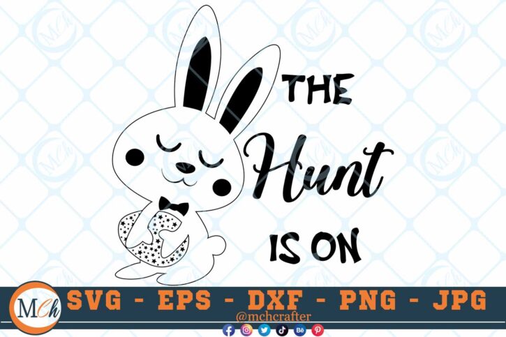 M081 The Hunt is on 3 2 Thum Easter Egg Hunt SVG The Hunt is On SVG Easter Bunny SVG Easter Sayings SVG Easter Quotes SVG