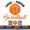 M108 Loud Clr 3 2 Thum Loud and Proud Basketball Mom SVG Basketball SVG Basketball Designs SVG Cheer Mom SVG Sports