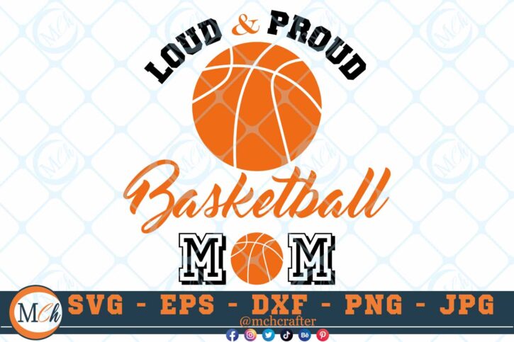 M108 Loud Clr 3 2 Thum Loud and Proud Basketball Mom SVG Basketball SVG Basketball Designs SVG Cheer Mom SVG Sports
