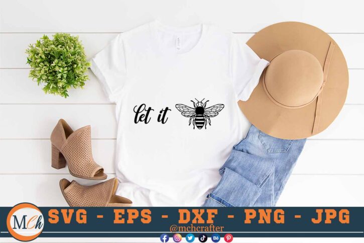M147 LET IT BEE 3 2 Mcp White Bee Quotes Bundle SVG Bundle of Bee SVG Just Bee Nice SVG Let it Bee SVG Cutting Files for Cricut