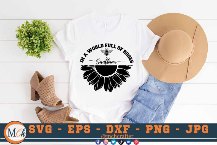 M204 Be a sunflower B 3 2 Mcp White Sunflowers SVG In a World full of Roses Bee a Sunflower SVG Nature SVG Cut File for Cricut
