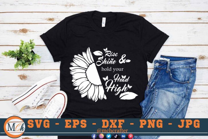 M217 RISE SHINE B 3 2 Mcp Black Sunflowers SVG Rise and Shine Hold you Head High SVG Nature SVG Cut File for Cricut