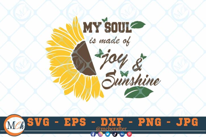 M218 MY SOUL CLR 3 2 Thum Sunflowers SVG My Soul is Made of Joy and Sunshine SVG Sunflower SVG Cut File for Cricut