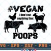 M270 POOPS 3 2 Thum Vegan Quotes SVG I don't Eat Anything that Poops SVG Vegan Life SVG Vegan Sayings SVG