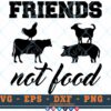 M272 FRIEND NOT FOOD 3 2 Thum Vegan Quotes SVG Friends not Food SVG Vegan SVG Vegan Life SVG Vegan Sayings SVG