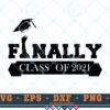 M291 FINALLY 3 2 Thum Finally Graduated SVG Class of 2021 SVG Graduation Cap SVG 2021 Graduate SVG Graduation SVG