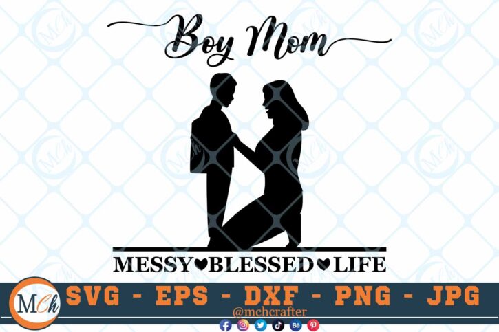 M305 BO MOM 3 2 Thum Boy Mom SVG Messy Blessed Life SVG Mother And Son SVG Mom Life SVG