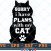M332 SORRY 3 2 Thum Cat Quotes SVG Sorry I Have Plans with my Cat SVG Cats SVG Cats Shirts SVG