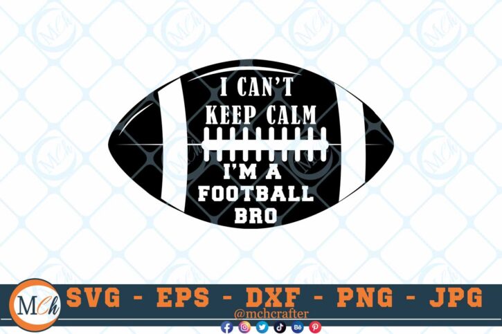M343 KC BRO 3 2 Thum Football Brother SVG Football SVG I can't keep Calm I'm a Football Brother SVG Football Quotes SVG Cheer Brother SVG