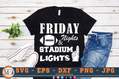 M350 FRIDAY NIGHTS 3 2 Mcp Black Football SVG Friday Nights & Stadium Lights SVG Football Family SVG Football Quotes SVG Cheer Family SVG