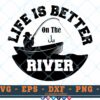 M372 RIVER 3 2 Thum Fishing Quote SVG Life is Better on the River SVG Fishing SVG Fishing Sayings SVG Cut file for Cricut
