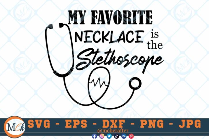 M398 NECKLACE 3 2 Thum Nurse SVG My Favorite Necklace is the Stethoscope SVG Nursing Sayings SVG Nurse Quotes SVG