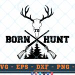 M418 BORN 3 2 Thum Hunting SVG Born to Hunt SVG Hunting Quotes SVG Hunting Sayings SVG Adventure SVG