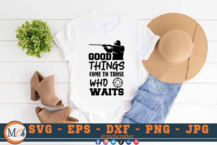 M419 GOOD THINGS 3 2 Mcp White Hunting SVG Hunting Quotes SVG Outdoor SVG Hunting Sayings SVG Adventure SVG