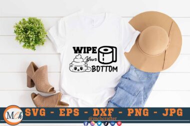 M432 WIPE 3 2 Mcp White Bathroom Signs SVG Wipe Your Bottom SVG Bathroom SVG Funny Bathroom Sayings SVG