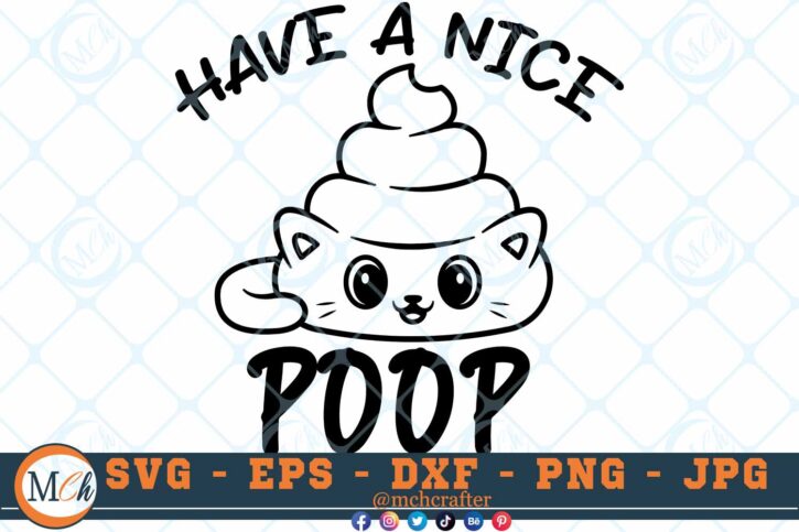 M436 HAVE A NICE 3 2 Thum Bathroom Signs SVG Have a Nice Poop SVG Bathroom SVG Funny Bathroom Sayings SVG