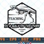 M531 TEACHING 3 2 Thum Teaching is a Walk in the Park SVG Dinosaur SVG Mamasaurus SVG Jurassic Park SVG Cut File for cricut