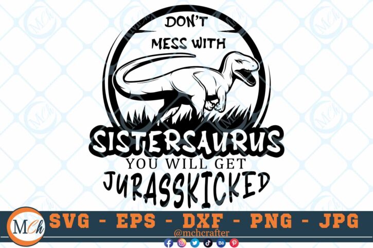 M540 SISTER 3 2 Thum Don't Mess with Family SVG Dinosaur SVG Bundle Jurassic Park SVG Cut File for cricut
