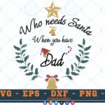 M567 3 2 Thum Who Needs Santa When You Have Dad SVG Christmas SVG Christmas Sayings SVG christmas bell svg