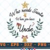 M573 3 2 Thum Who Needs Santa When You Have Uncle SVG Christmas SVG Christmas Sayings SVG christmas bell svg