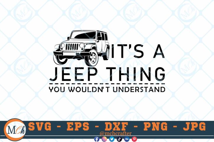 M586 3 2 Thum Jeep SVG It's a Jeep Thing SVG Jeep Car SVG Jeep Life SVG Outdoor Cut File for Cricut