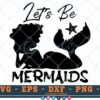 M624 3 2 Thum Mermaid SVG Let's Be Mermaids SVG Mermaid Sayings SVG Mermaid Quotes SVG Cut File