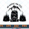 M648 3 2 Thum Go Where you Feel most Alive SVG Hiking SVG Outdoor Adventure SVG Mountains SVG Hiking Family