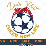 M682 3 2 Thum Livin That Cheer Mom Life SVG Soccer SVG Cut File for Cricut Soccer Sayings SVG for Soccer T-shirts , Soccer Sublimation PNG