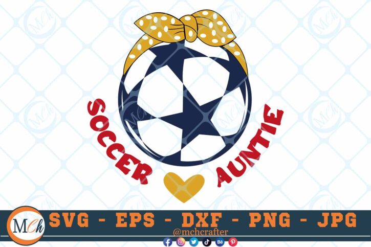 M686 3 2 Thum Soccer Auntie SVG Soccer SVG Cut File for Cricut Soccer Sayings SVG for Soccer T-shirts , Soccer Sublimation PNG