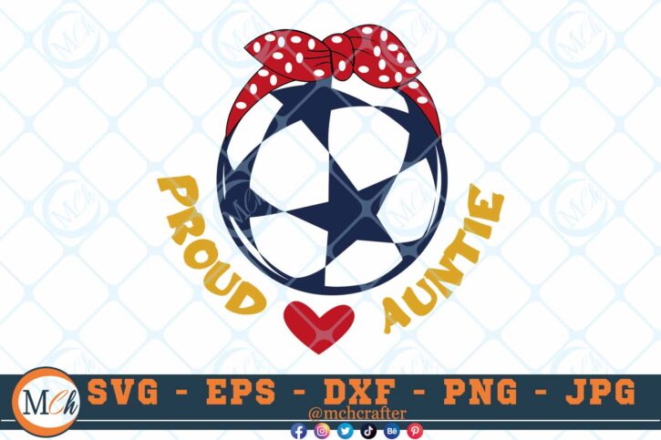 M689 3 2 Thum Proud Auntie SVG Soccer SVG Cut File for Cricut Soccer Sayings SVG for Soccer T-shirts , Soccer Sublimation PNG