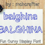 1 01 1 BALGHINA | Modern, Fun, Cute & Bublly Display Font