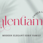 1 01 2 Valentiamo Font | Modern Stylistic Serif Family